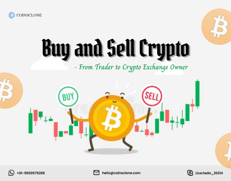 Buying and Selling Cryptocurrency - A Smart Move for Future Exchange Owners