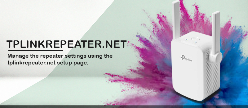 TPlinkrepeater.net | TP-Link Range Extender Setup | 192.168.0.254