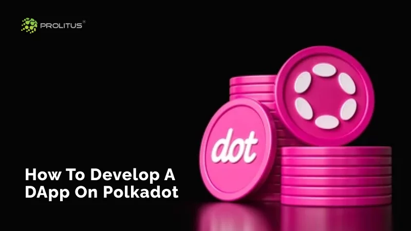 The Benefits and Challenges of Developing DApps on Polkadot