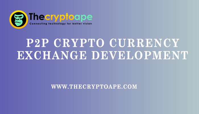P2P Crypto Exchange Development