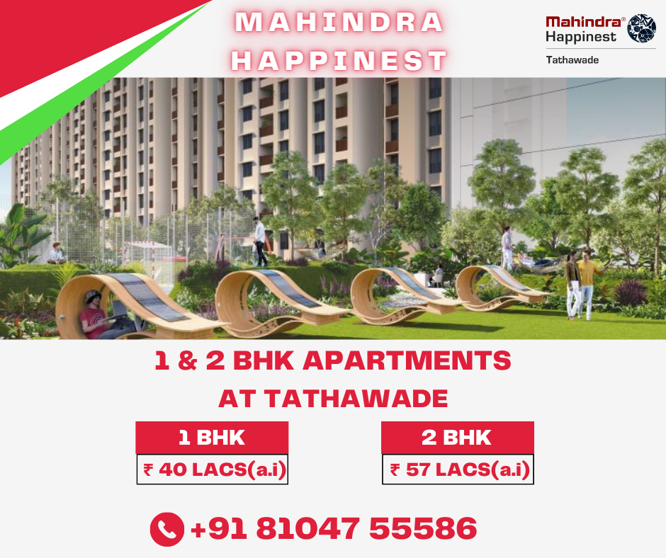 Mahindra Happinest @ Tathawade - A Green Landscape “Fusion Homes”