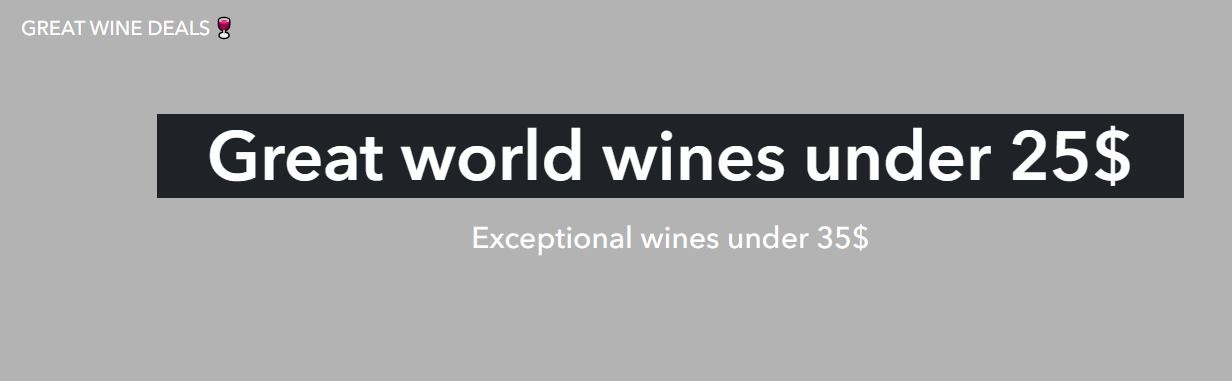 A good wine deal is the best way to make a sale