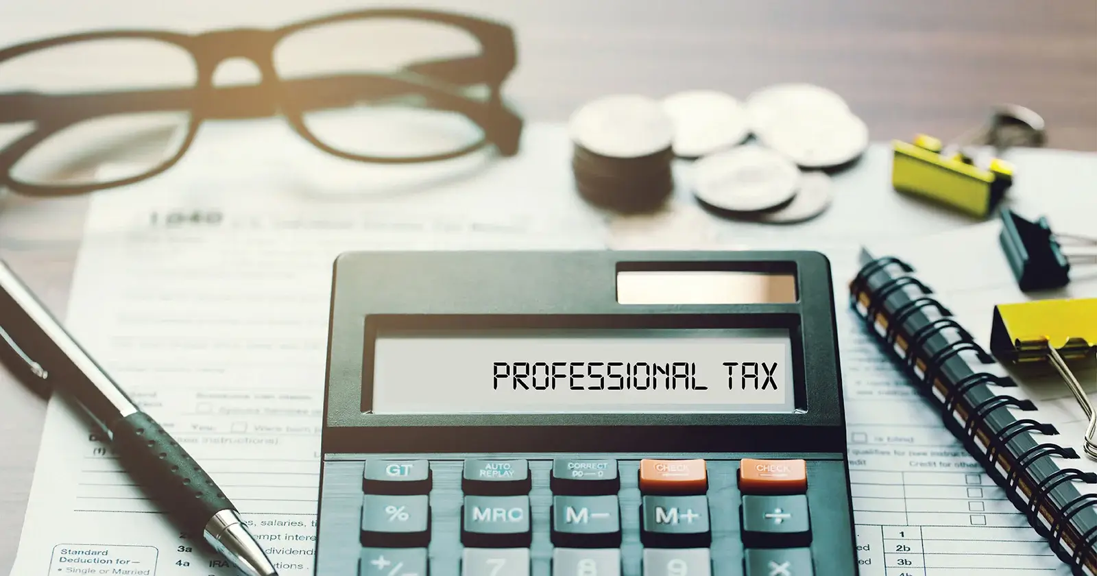 Tax Rates, Applicability and Exemptions of the Professional Tax (P Tax)