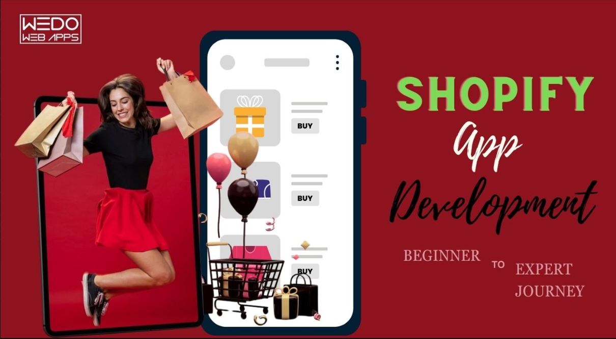 Shopify App Development: he Journey from Beginner to Expert