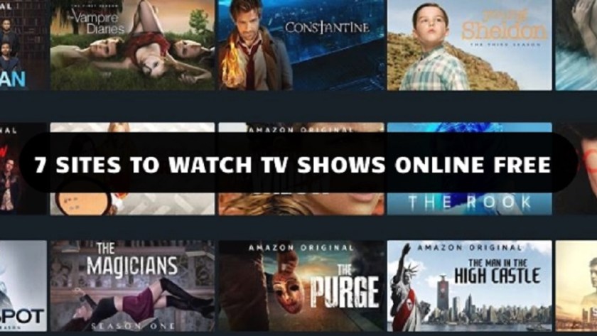 7 Sites To Watch Tv Shows Online Free In 2020