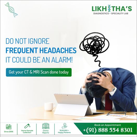 MRI scan in Hyderabad @ Likhitha Diagnostic Center