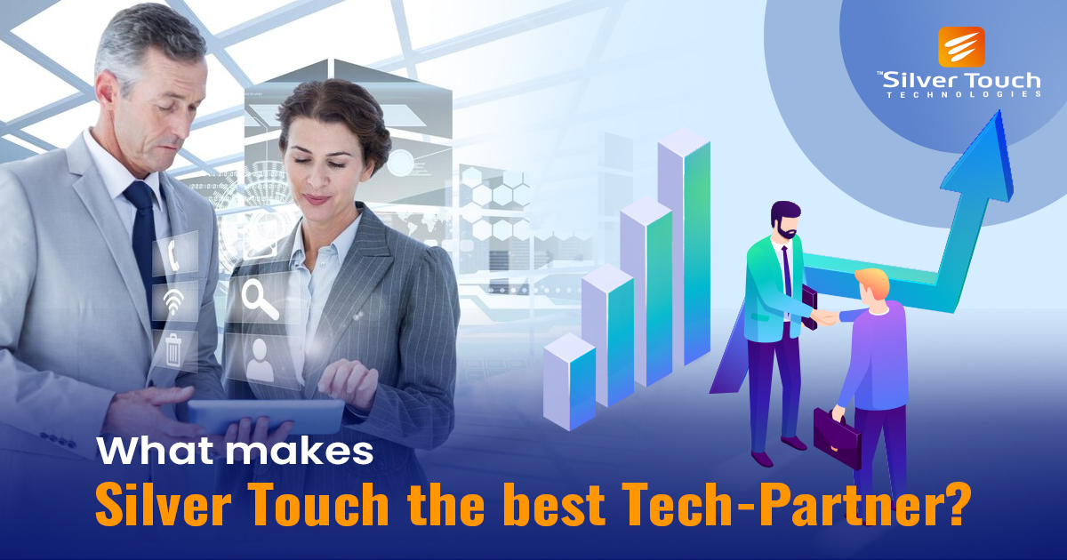 What makes Silver Touch the best Tech-Partner??😎