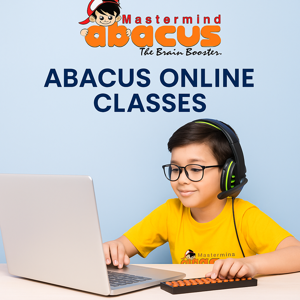 Digital Brains, Real Gains: Abacus Online for the Thinking Child