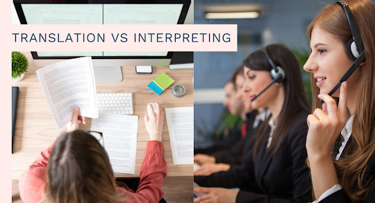What’s the difference between translation and interpreting?