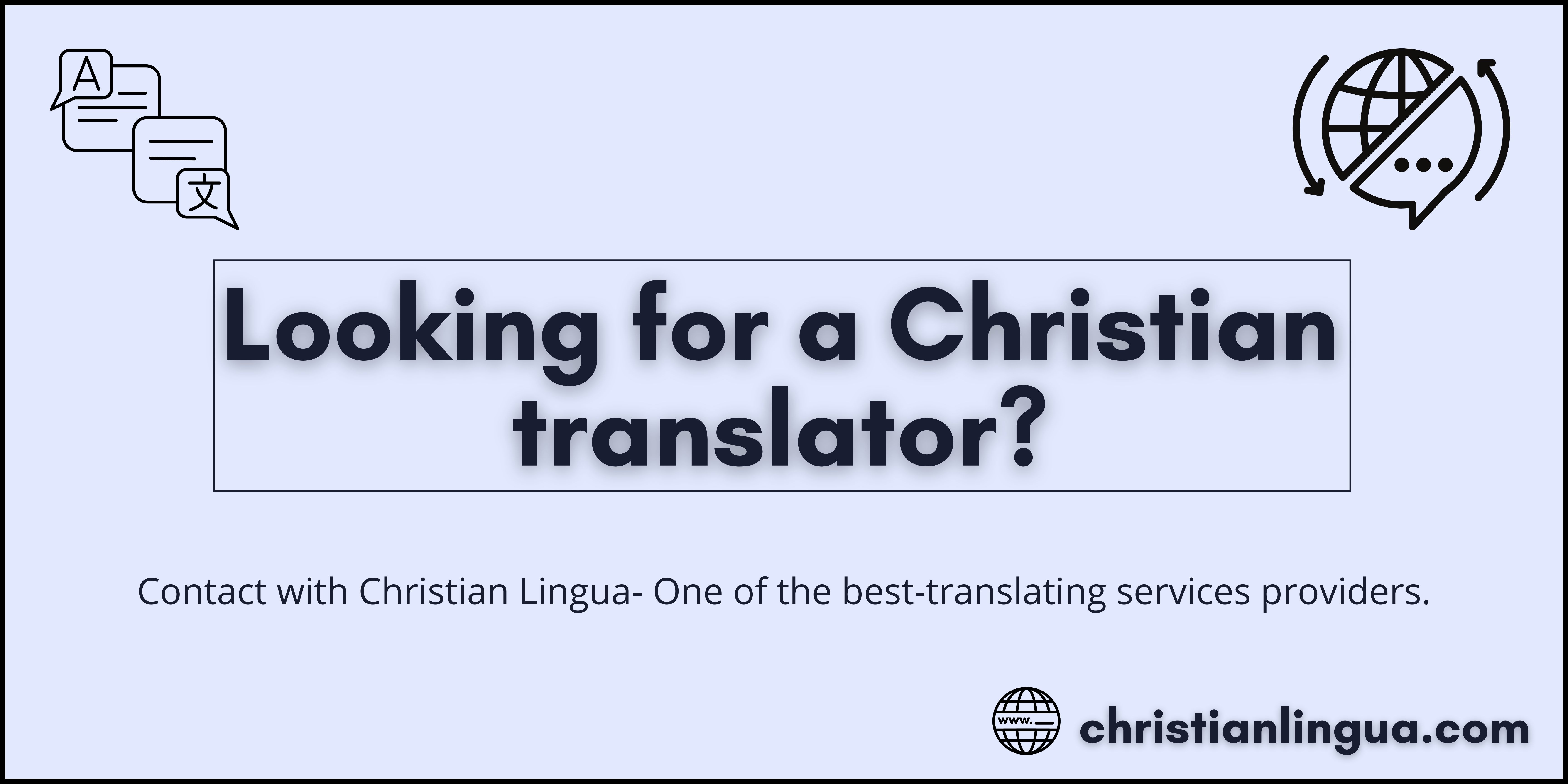 Looking for a Christian Translator