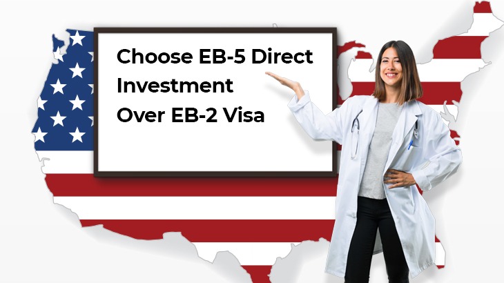 Why EB-5 Visa Investment Program Is Beneficial As Compared with the EB-2 Visa
