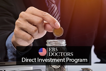 What is the EB-5 Direct Investment Program?