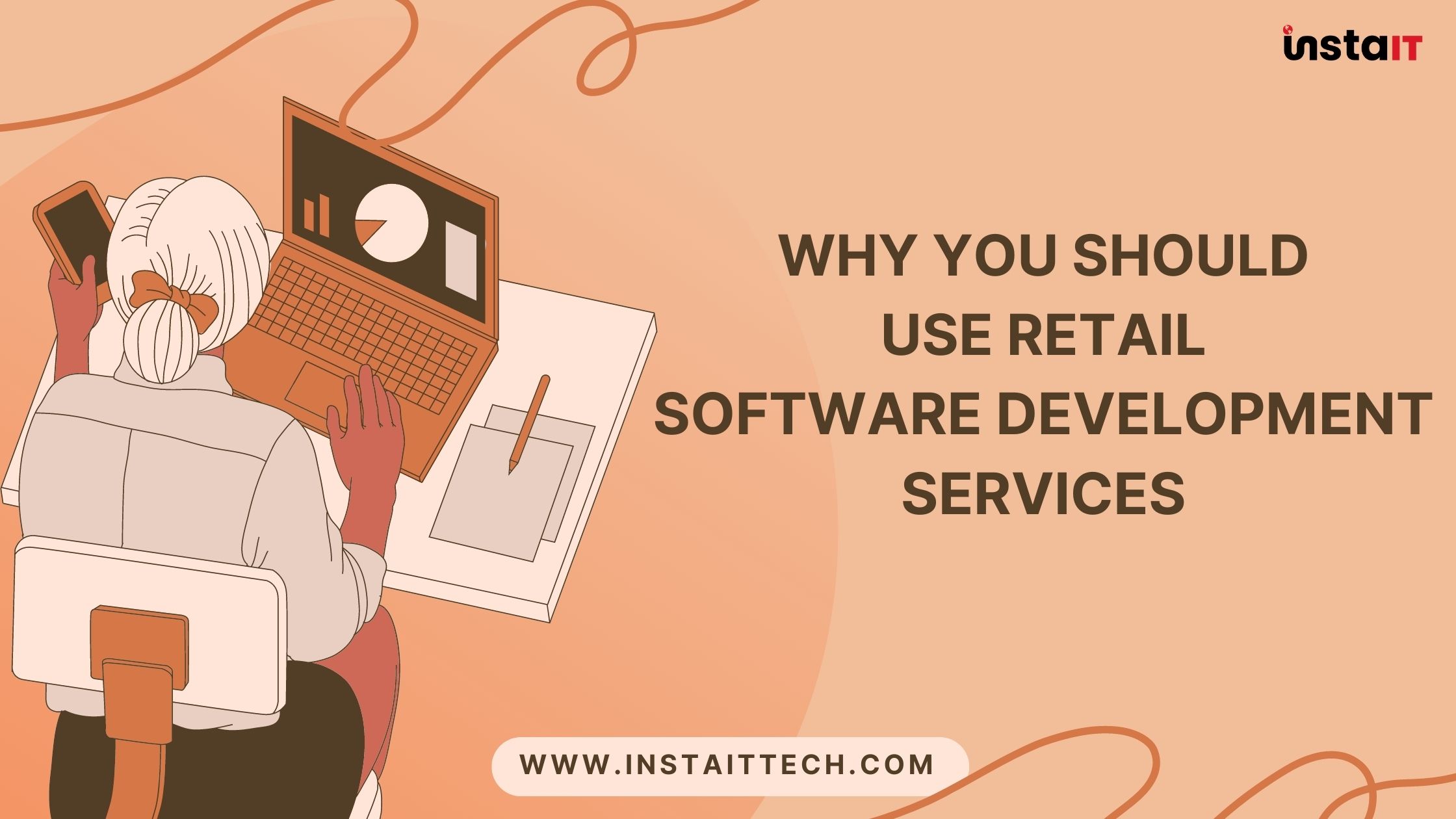 Why You Should Use Retail Software Development Services