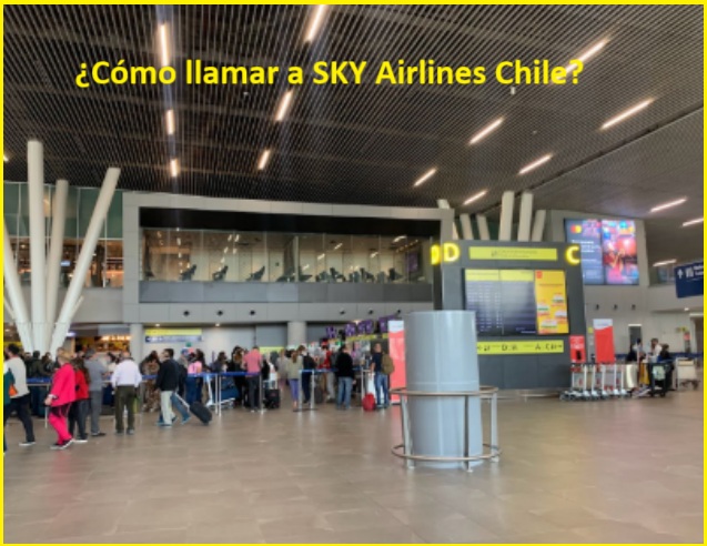 ¿Cómo llamar a SKY Airlines Chile?