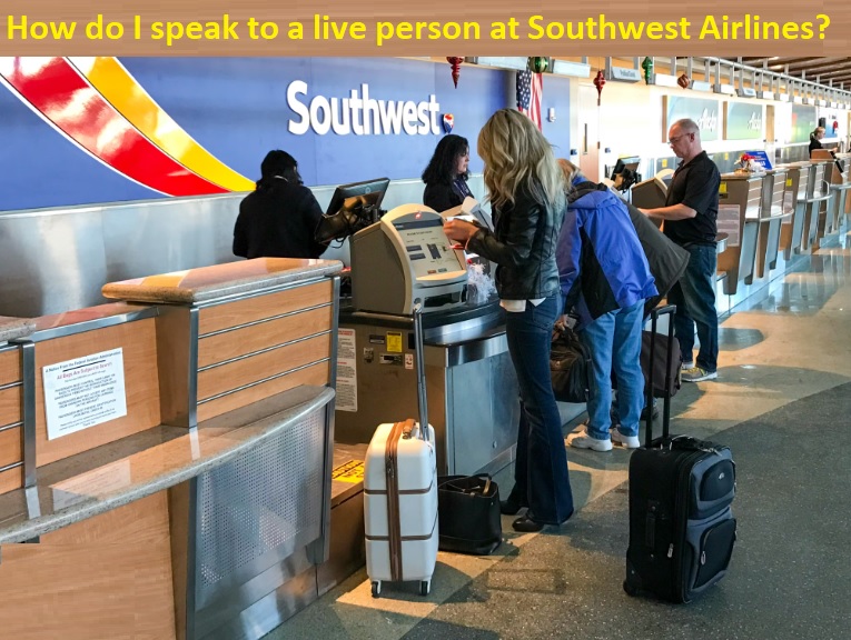 How can I talk to actual live person on Southwest? 