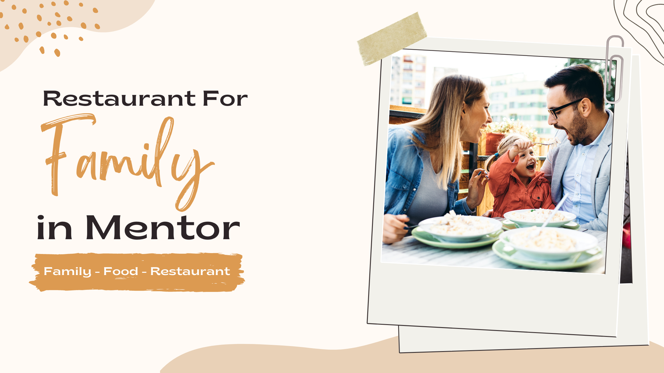 Restaurant For Family Get together in Mentor