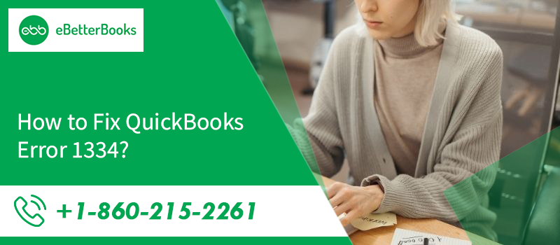 Resolving QuickBooks Installation Error 1334 via Time-saving Methods