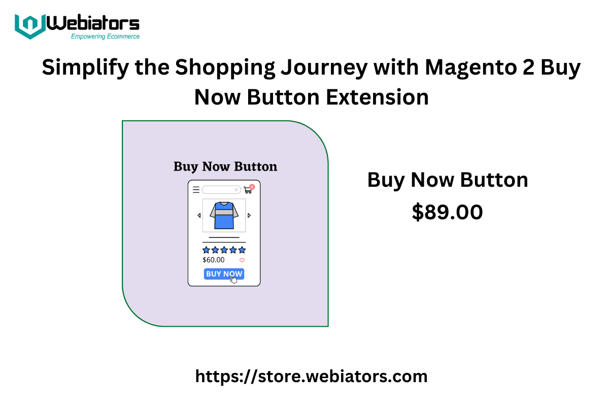 Simplify the Shopping Journey with Magento 2 Buy Now Button Extension