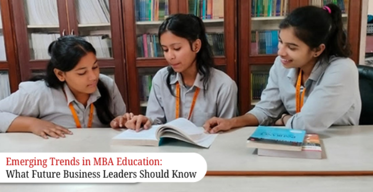 Emerging Trends in MBA Education: What Future Business Leaders Should Know
