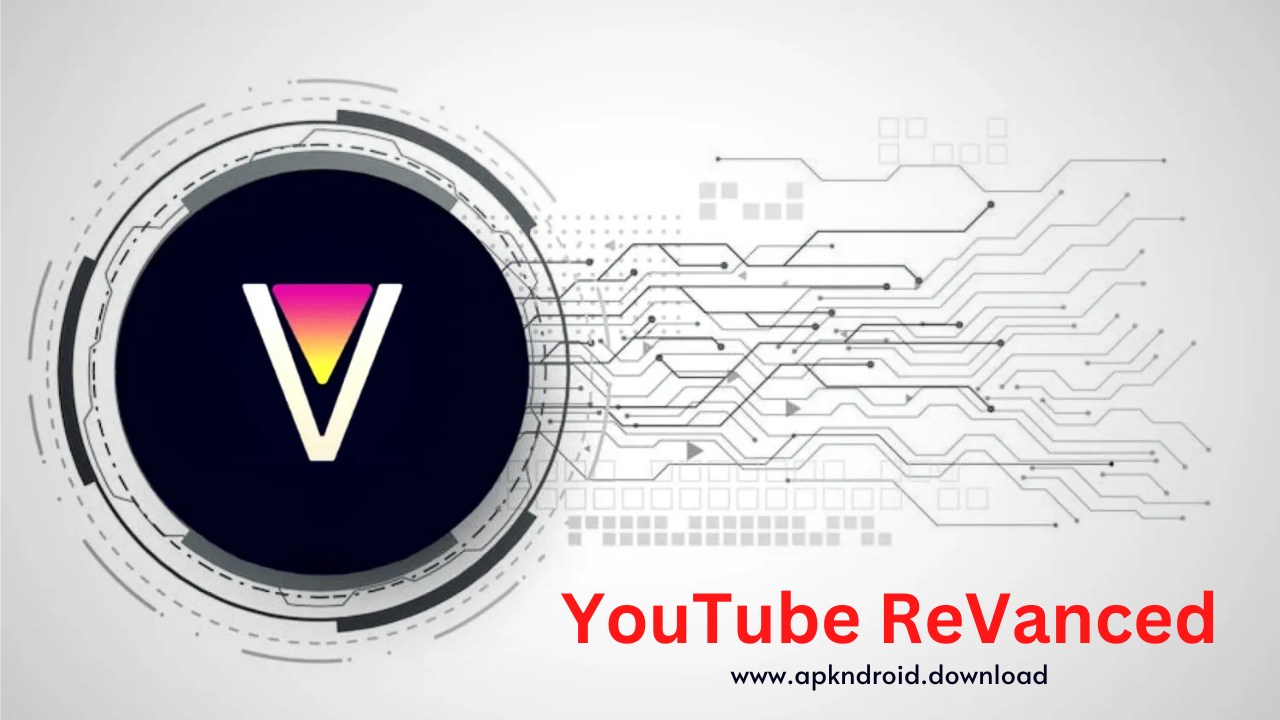 YouTube ReVanced Latest Version 2023