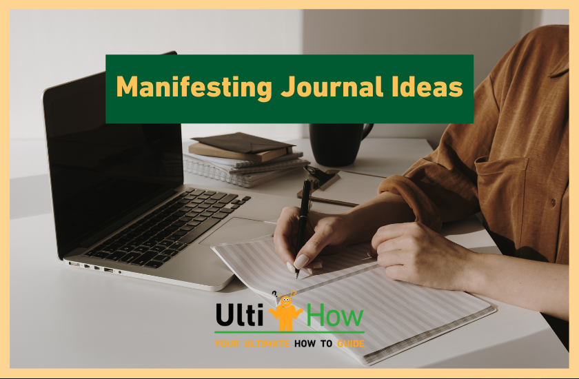 Manifesting Journal Ideas