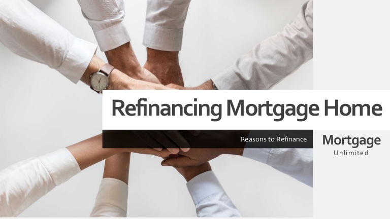 Refinancing mortgage