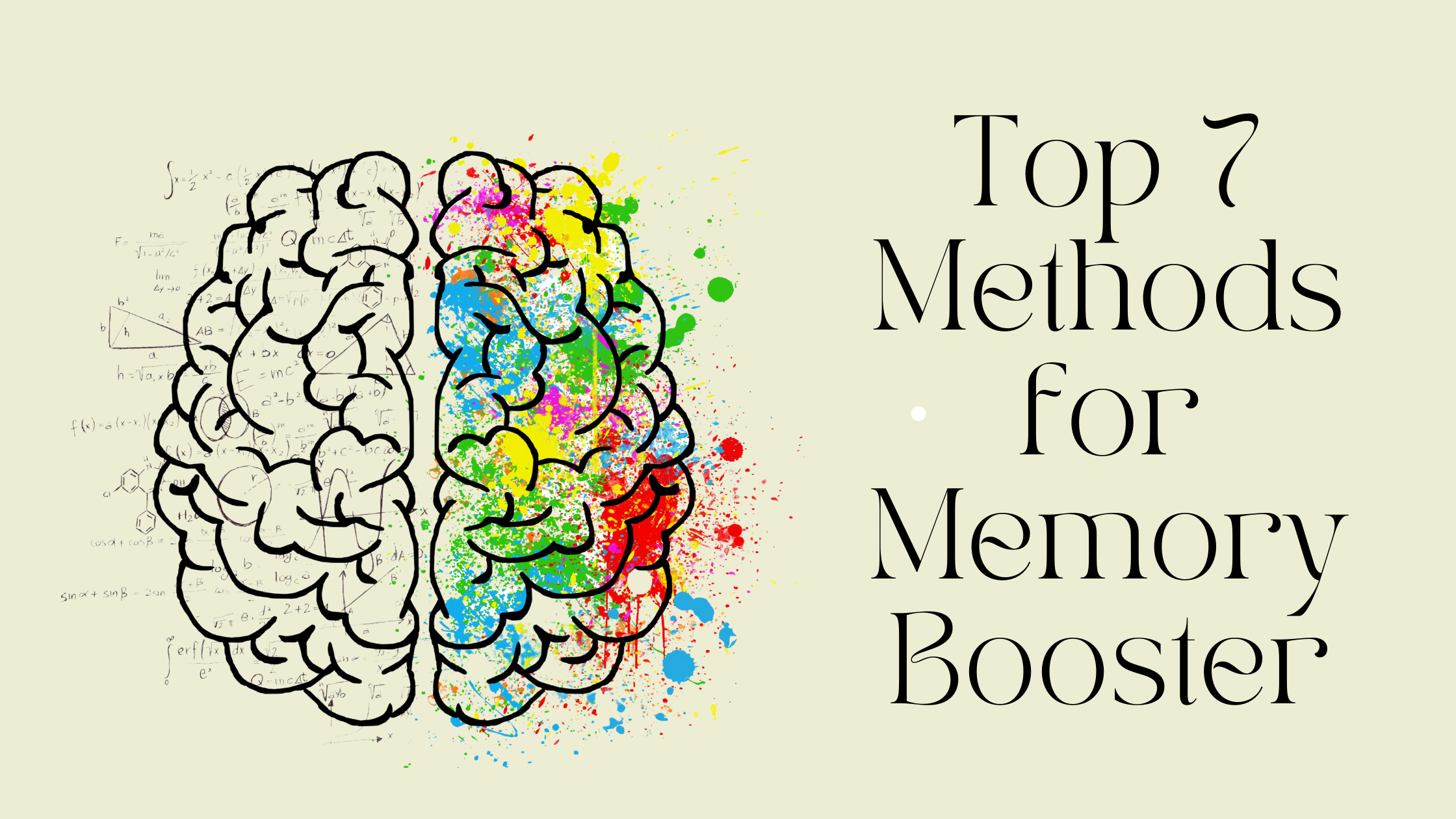 Top 7 Methods for Memory Booster