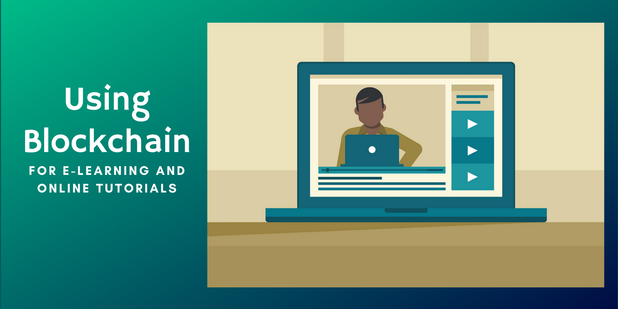 Five Ideas to Use Blockchain for E-Learning and Online Tutorials
