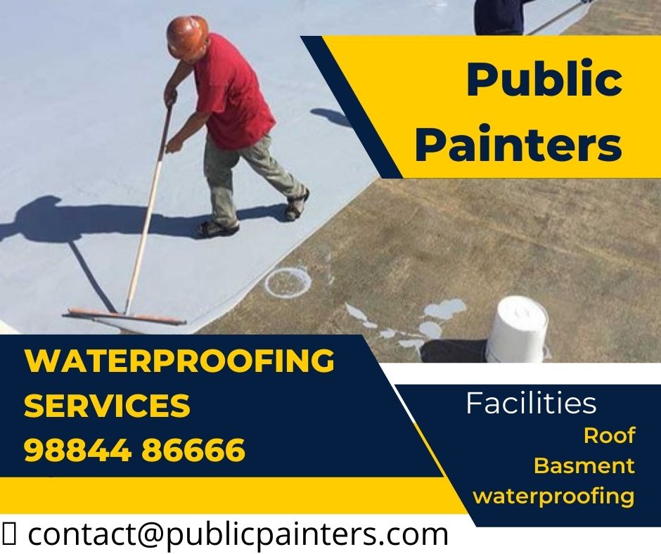Public Painters Best waterproofing Servicing in Chennai