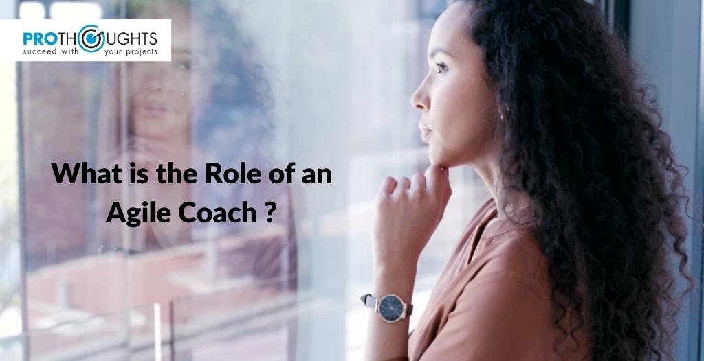 What is the Role of an Agile Coach