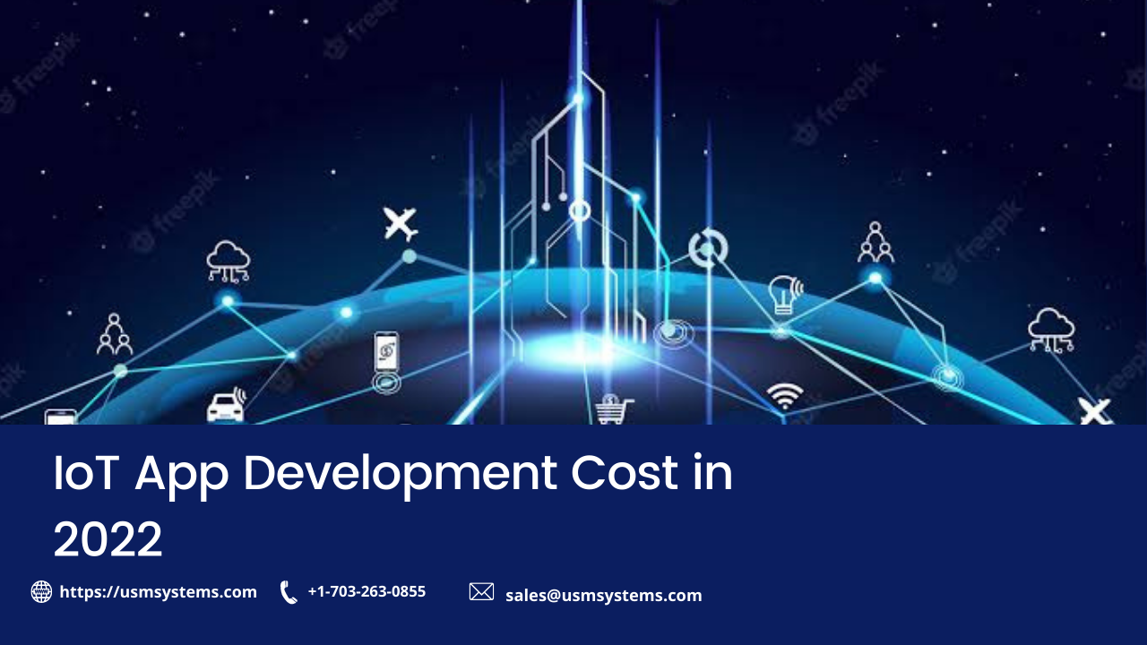 IOT mobile app development cost in 2022