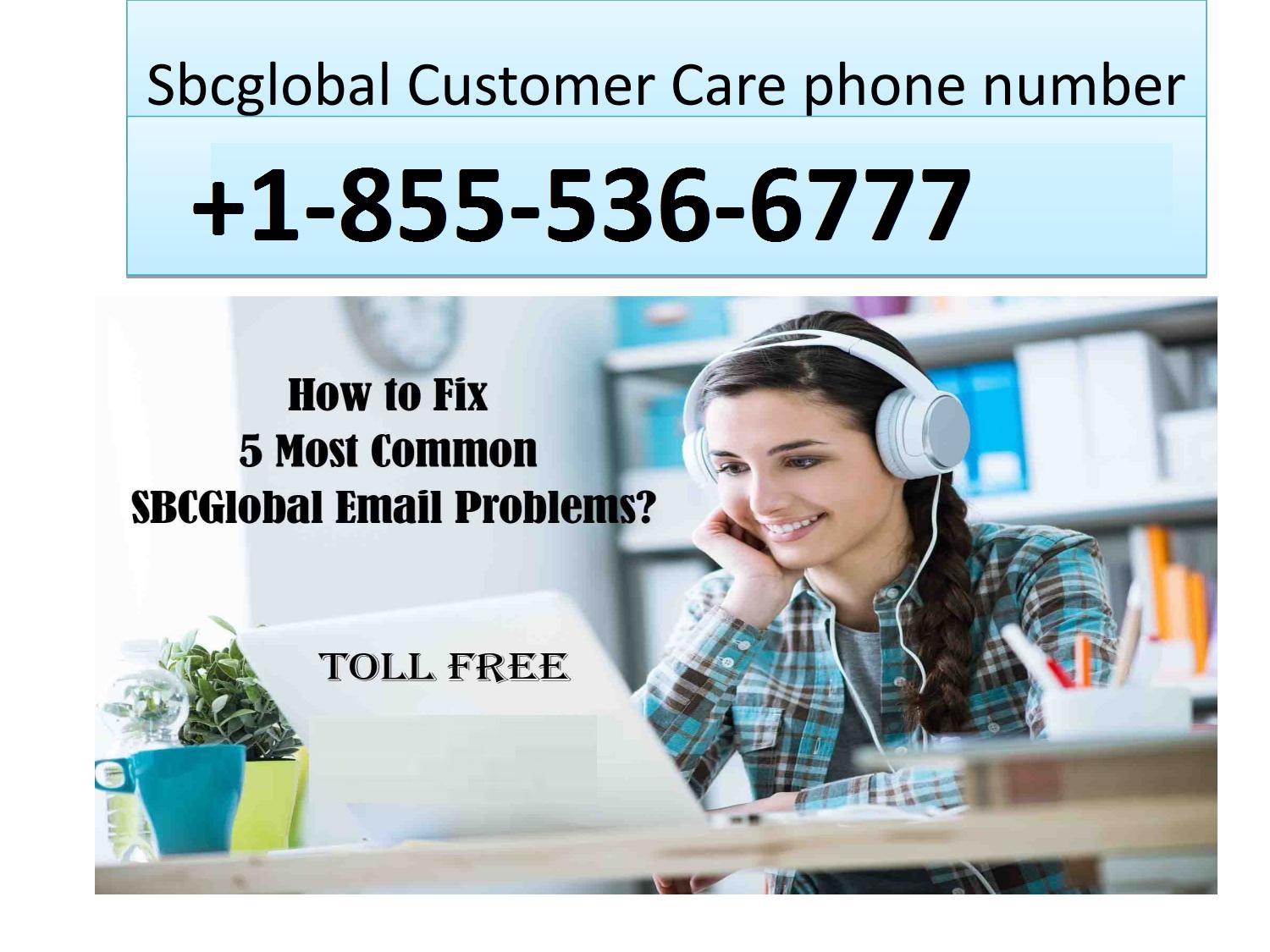 Sbcglobal Customer Support Number +1-855-536-6777