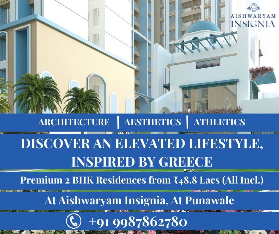 A Newly Launched Residential Property in Punawale -Aishwaryam Insignia 