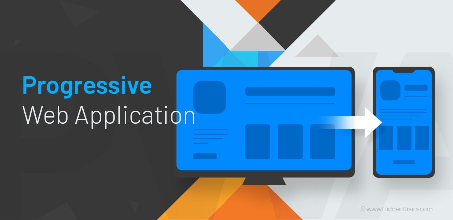 An overview of Progressive Web App development