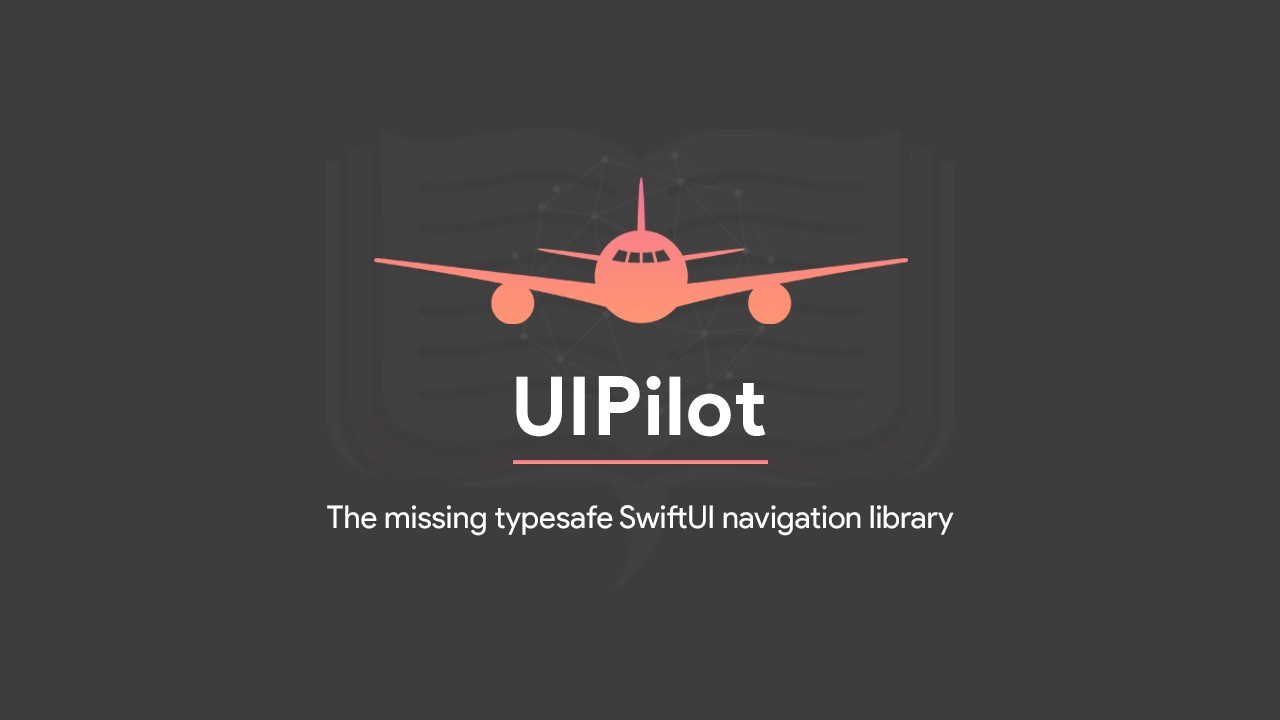 SwiftUI — Complex navigation made easier with UIPilot