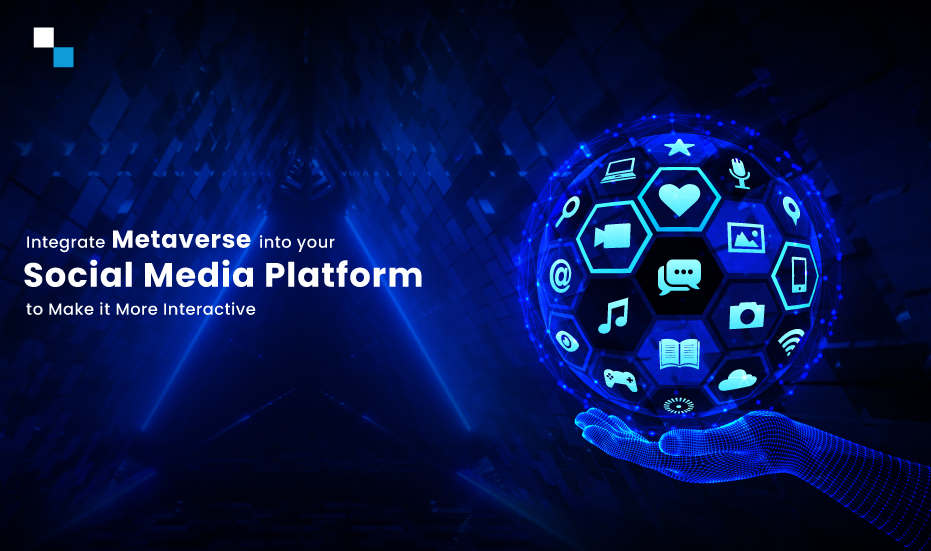 Why Metaverse Social Media Platform Development Is a Gamechanger Technology?