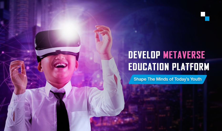 Metaverse Education Platform Transforming the Future of the Education Industry