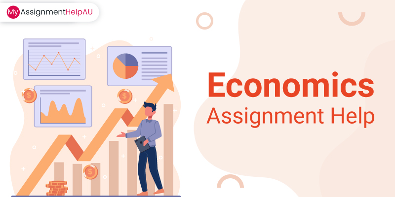 Seek Economics Assignment Help Service to Resolve Your Doubts