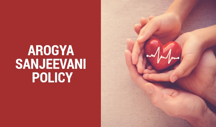 Numerous Pros of Having Arogya Sanjeevani Policy