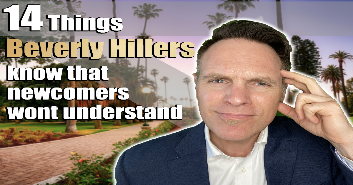 14 Most Important Things Which New Comers Don't Wants To Do , Living In Beverly Hills