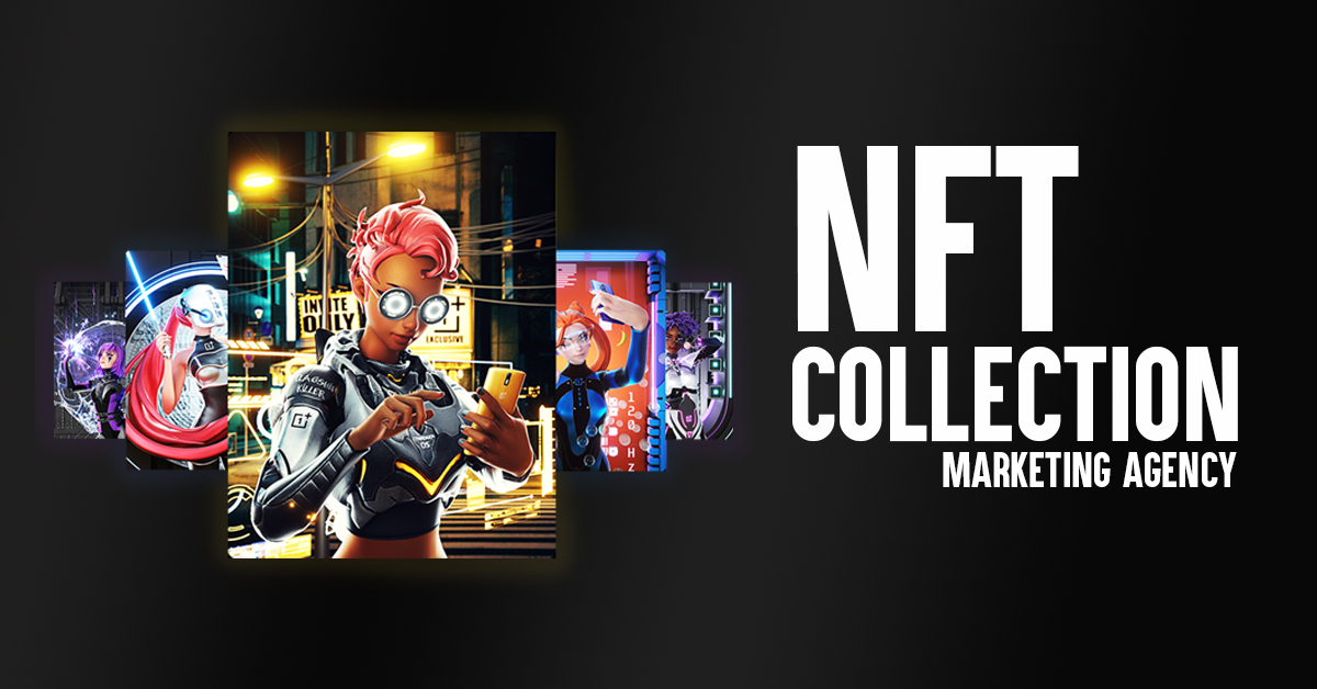  NFT Collection Marketing Agency