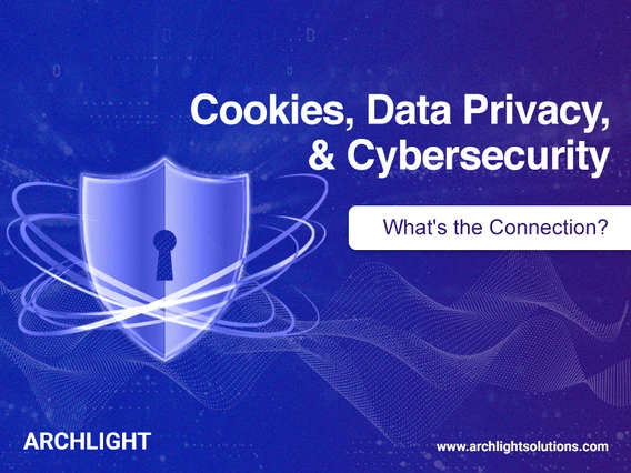 Cookies, Data Privacy, & Cybersecurity: What's the Connection?