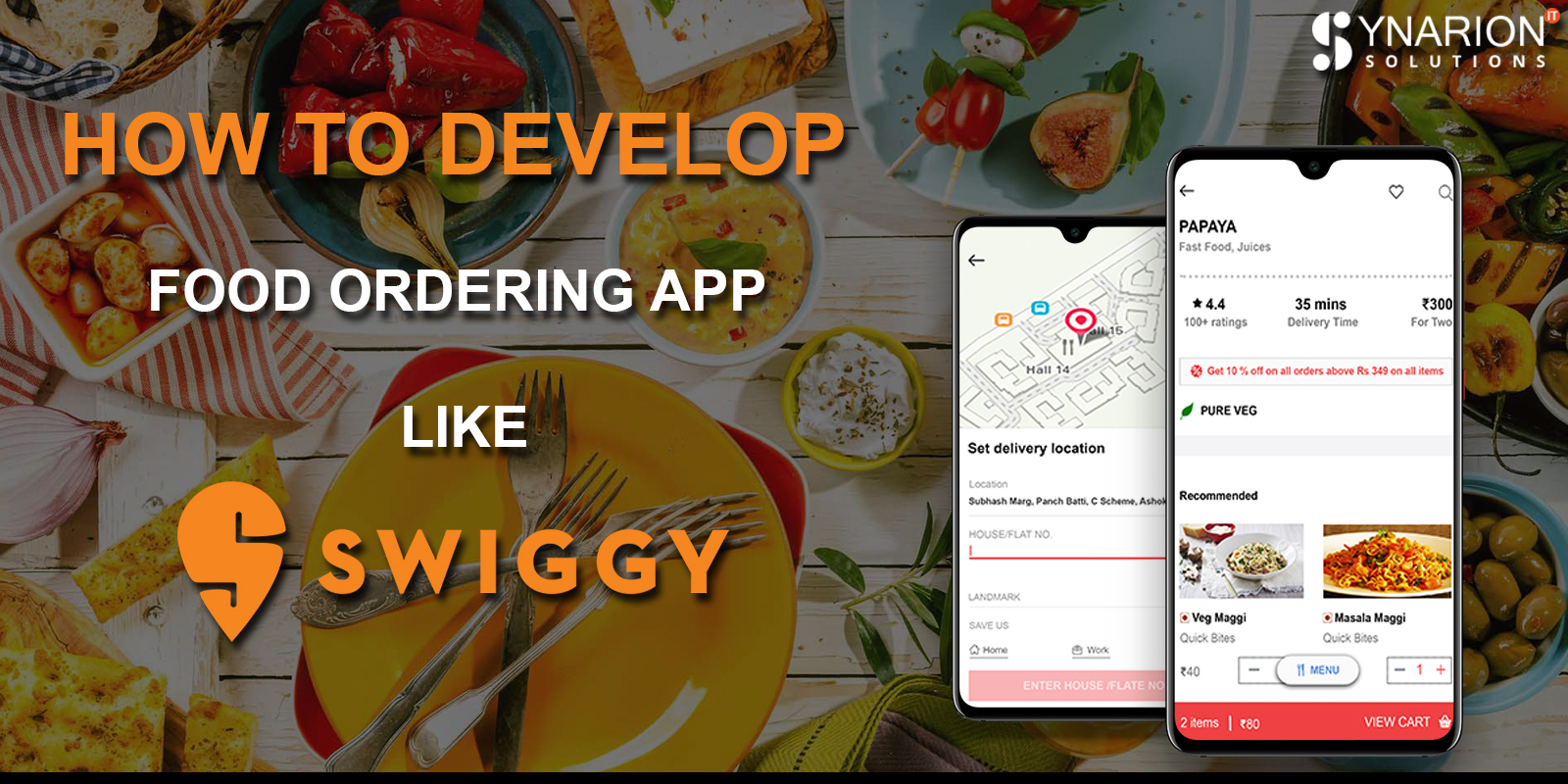 How to develop Food ordering App like Swiggy!