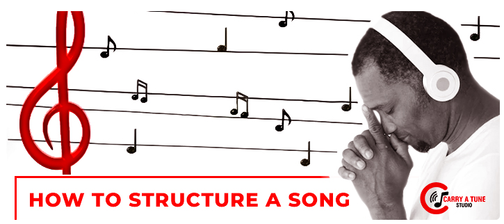 How To Structure A Song ?