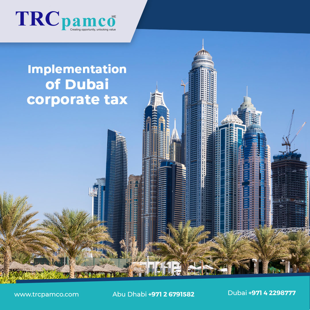 Implementation of Dubai corporate tax