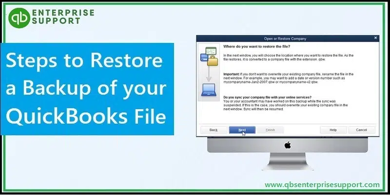 What are the steps to Restore a Backup file in QuickBooks Desktop?