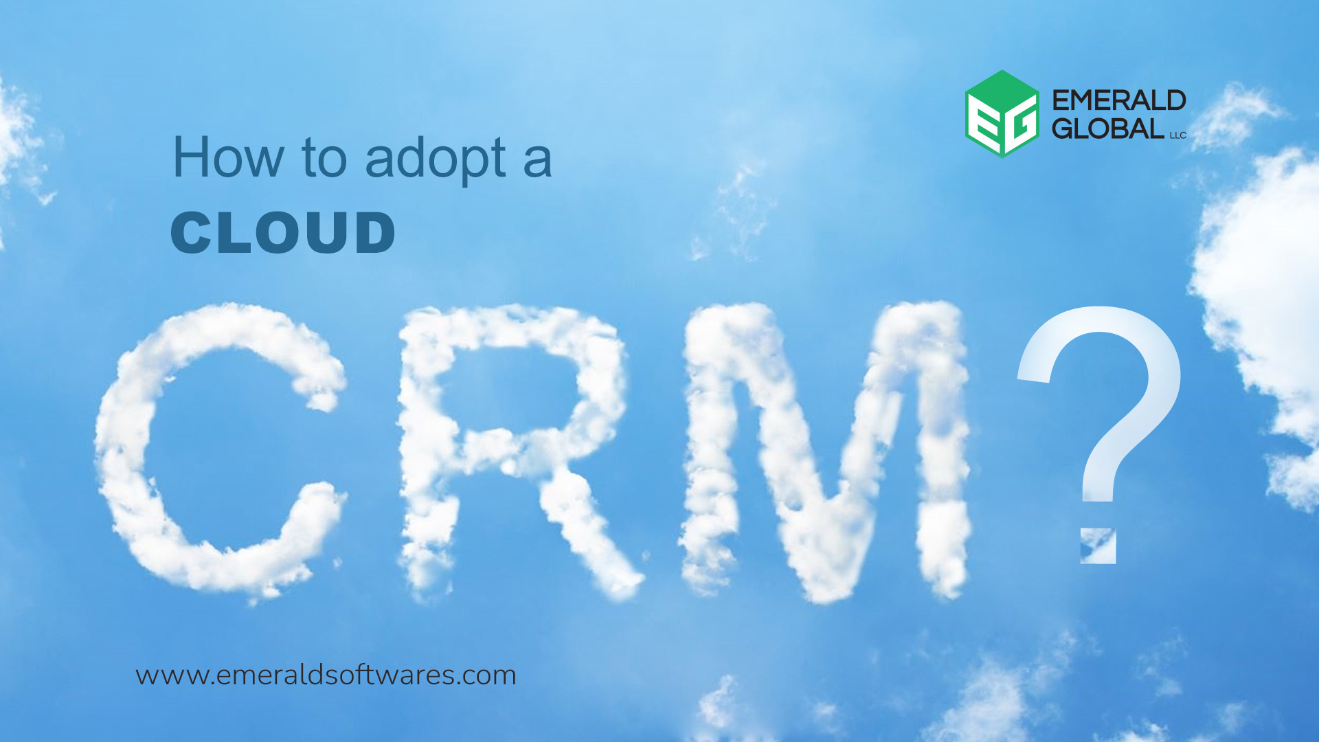 How to adopt a Cloud CRM?