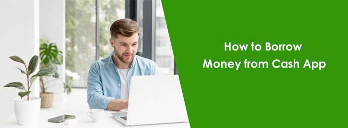 Borrow Money From Cash App With Simple Techniques: 