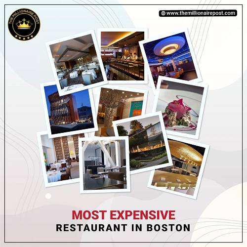 Most Expensive Restaurant In Boston