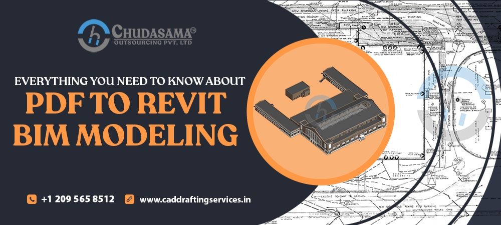 Everything you need to know about PDF to Revit Modeling